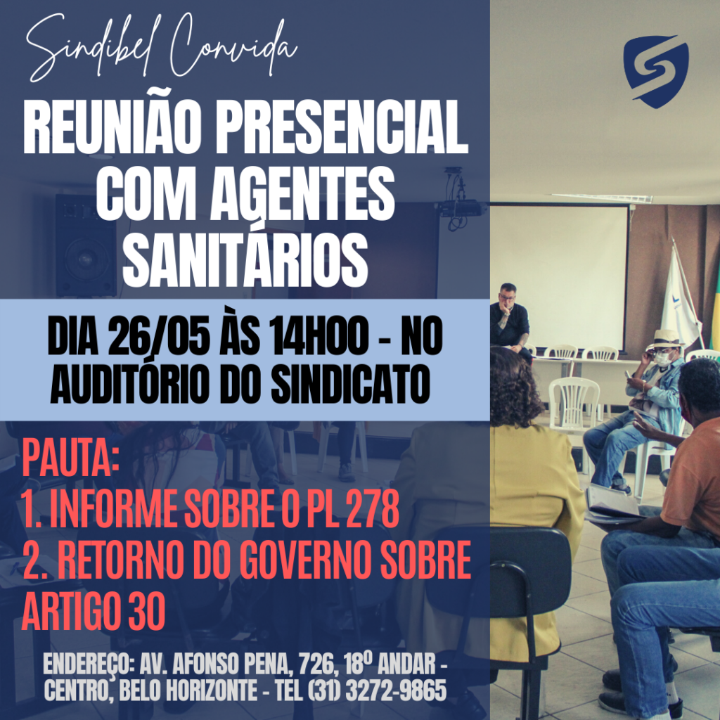 📢 SINDIBEL CONVIDA: REUNIÃO PRESENCIAL COM AGENTES SANITÁRIOS